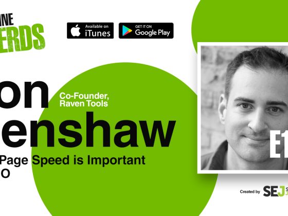 "Why Page Speed is So Important to SEO" via Jon Henshaw [PODCAST] – Search Engine Journal